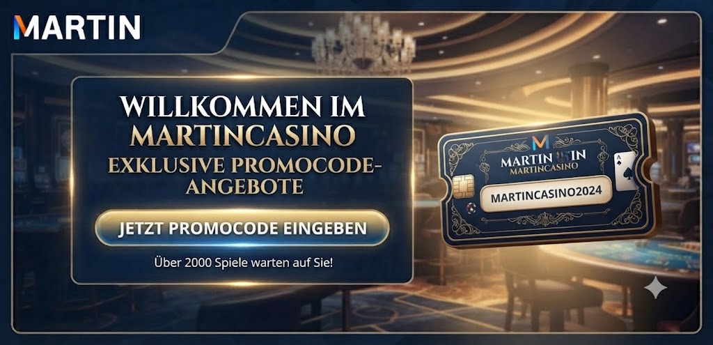 Martin Casino Promo-Code Aktivierung